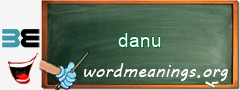 WordMeaning blackboard for danu